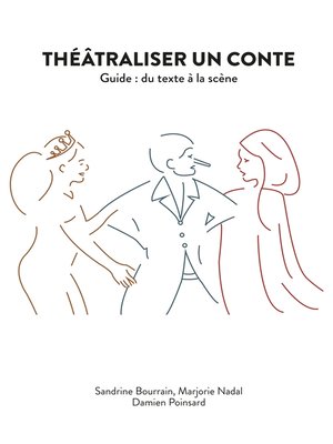 cover image of Théâtraliser un conte